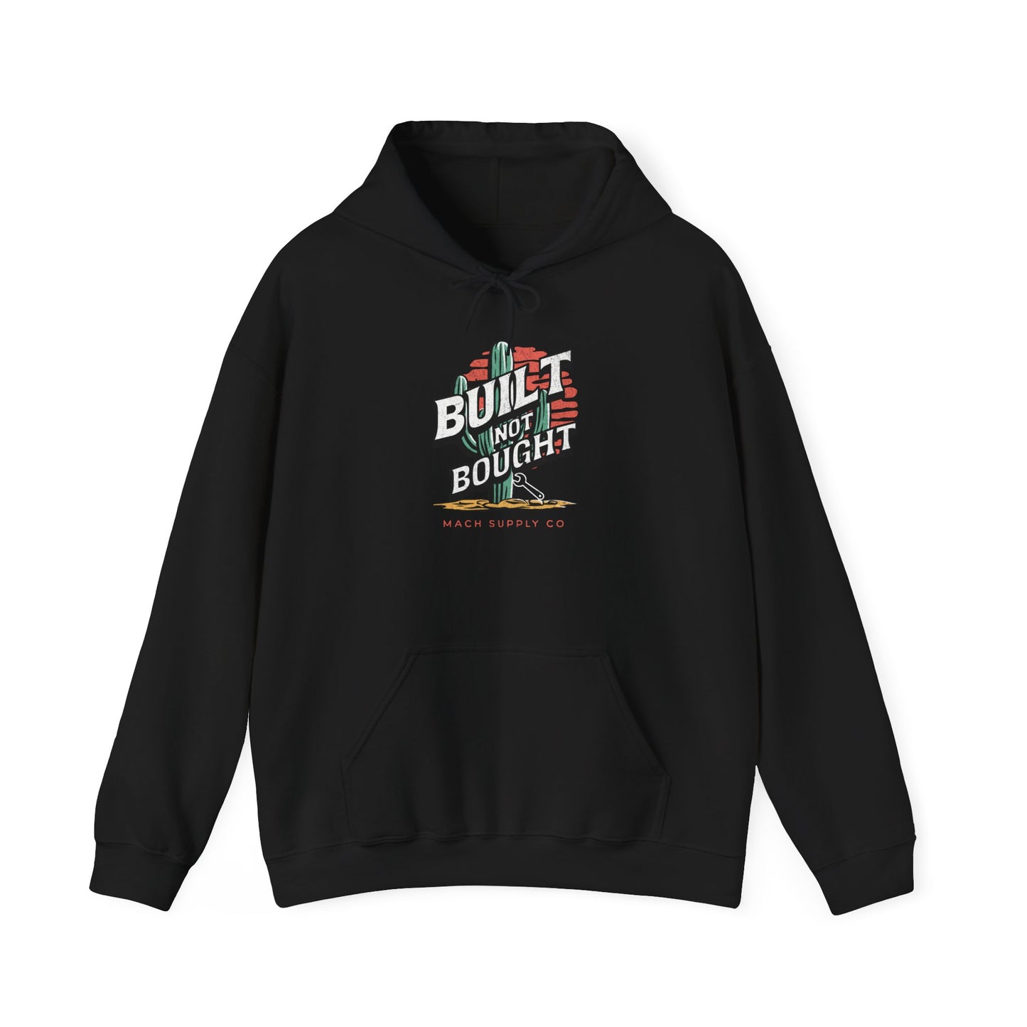 Built Not Bought Cactus Hoodie